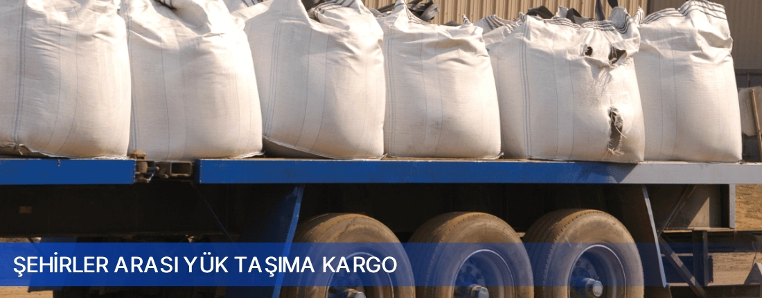 Şehirler Arası Yük Taşıma Kargo Şehirler Arası Yük Taşıma Kargo